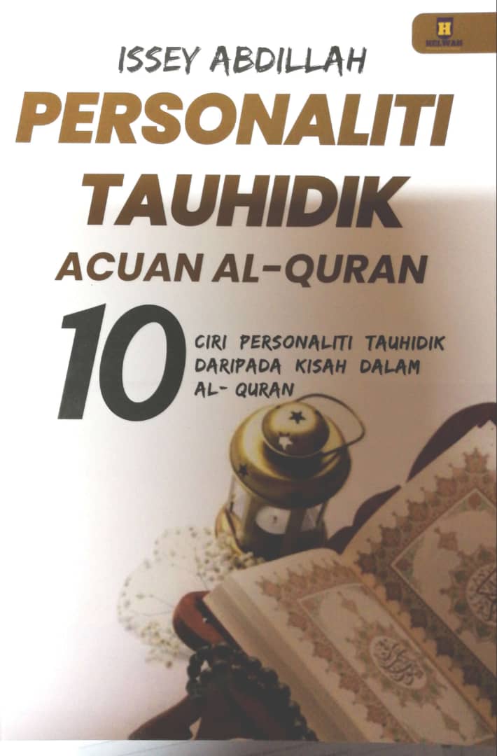 Personaliti Tauhidik Acuan Al-Quran