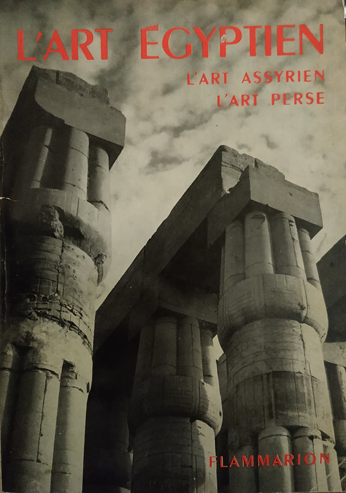 L'Art Égyptien L'Art Assyrien L'Art Perse