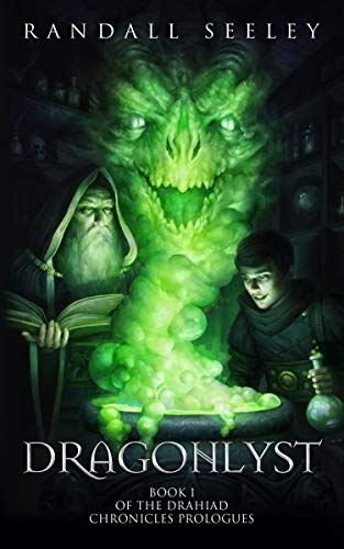 Dragonlyst: A Short Novel