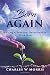 BORN AGAIN by Charles W. Morris