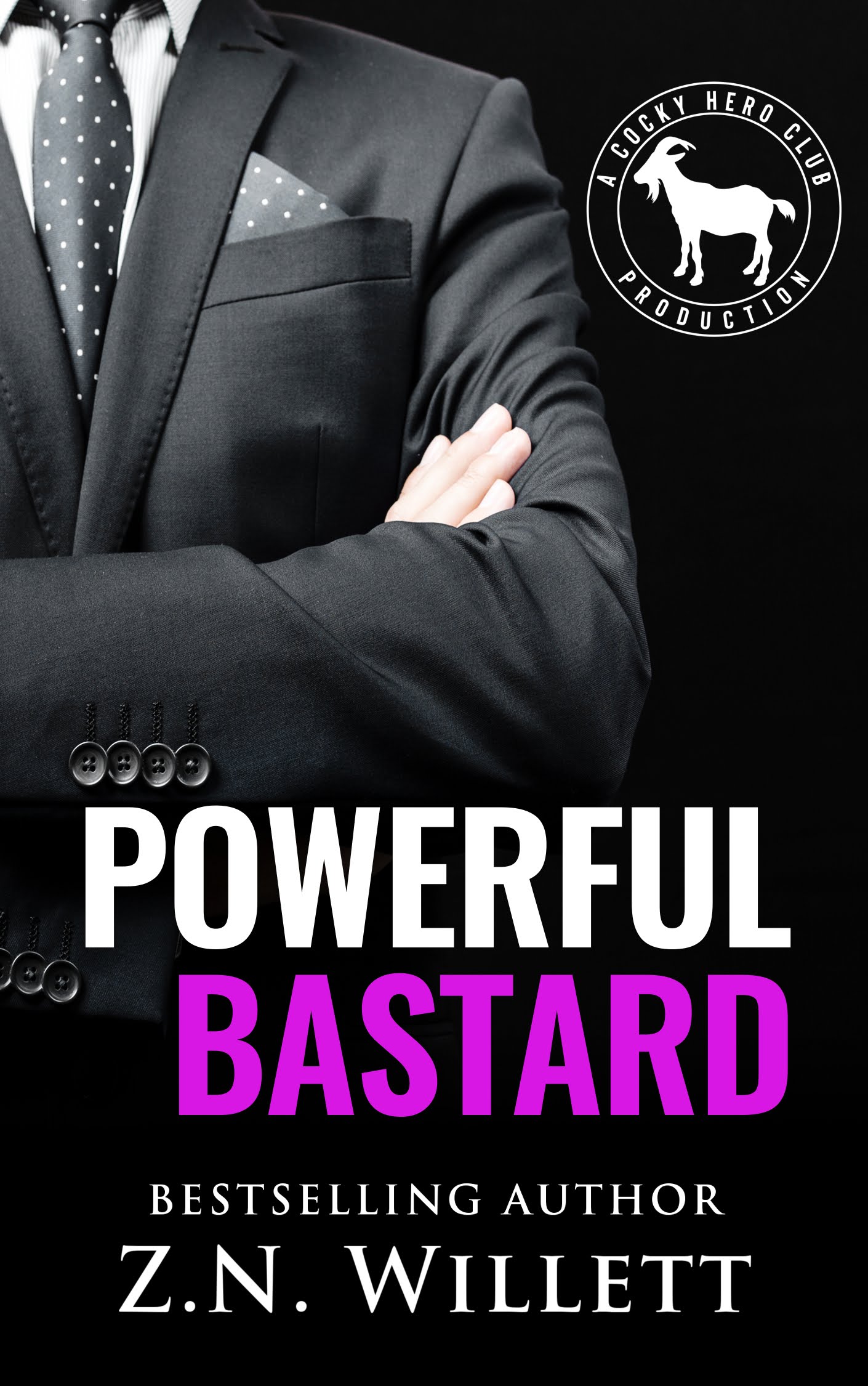 Powerful Bastard (Cocky Hero Club)