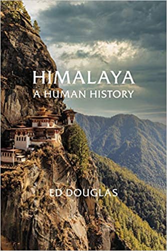 Himalaya: A Human History (Hardcover)