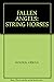 FALLEN ANGELS: STRING HORSES