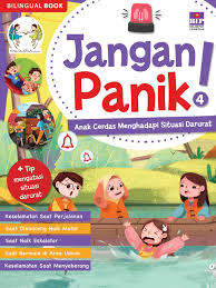 Jangan Panik! vol. 4 Anak Cerdas Menghadapi Situasi Darurat (ebook)