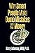 Why Smart People Make Dumb Mistakes with Their Money