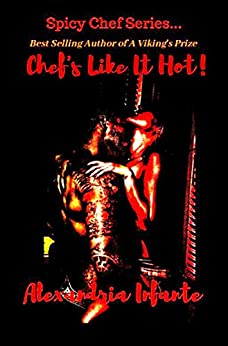 Chef's Like it Hot! (Kindle Edition)