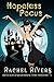 Hopeless Pocus (Hex Falls #1) by Rachel Rivers
