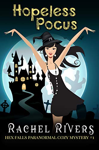 Hopeless Pocus (Hex Falls #1)