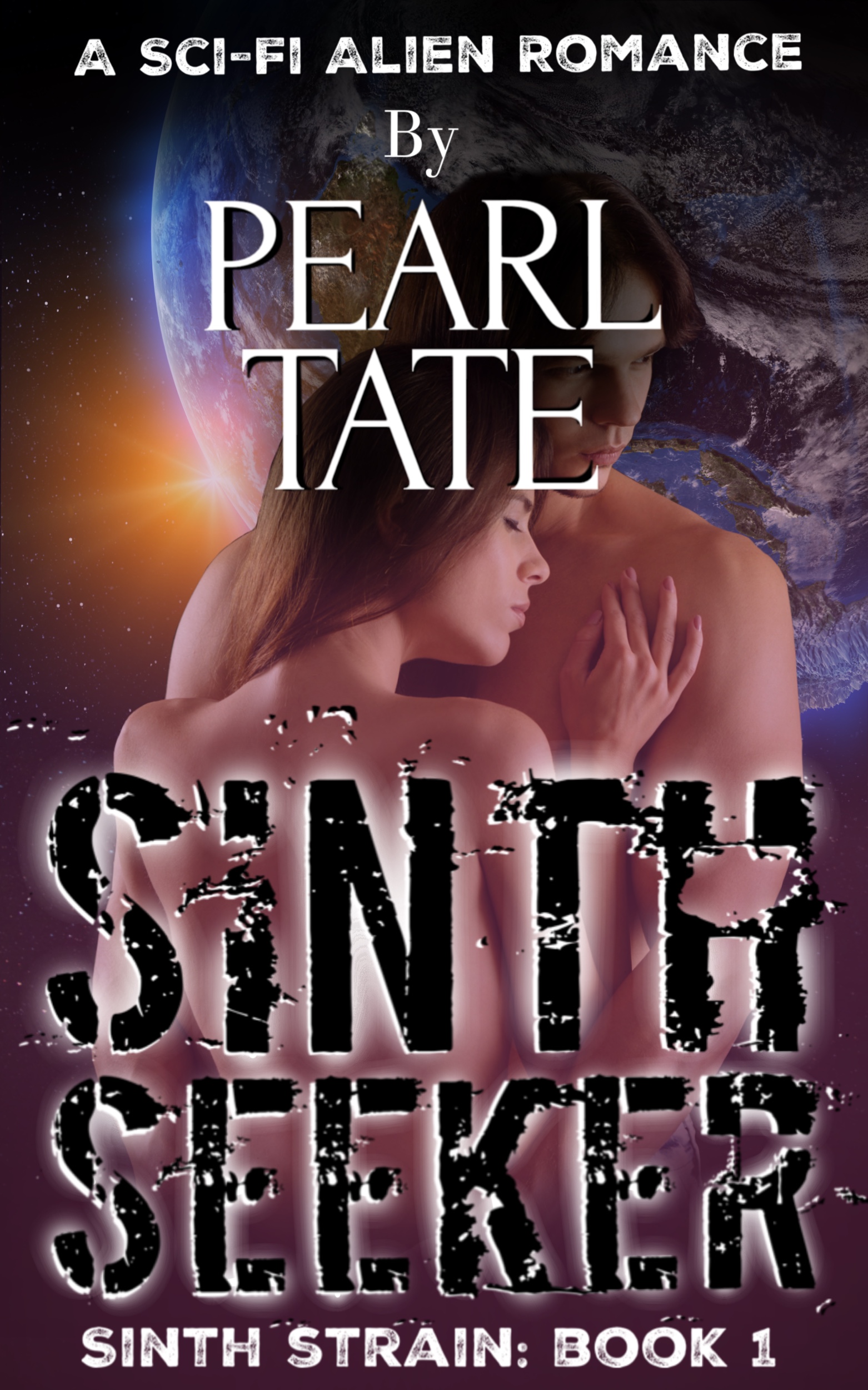 Sinth Seeker (Sinth Strain, #1)