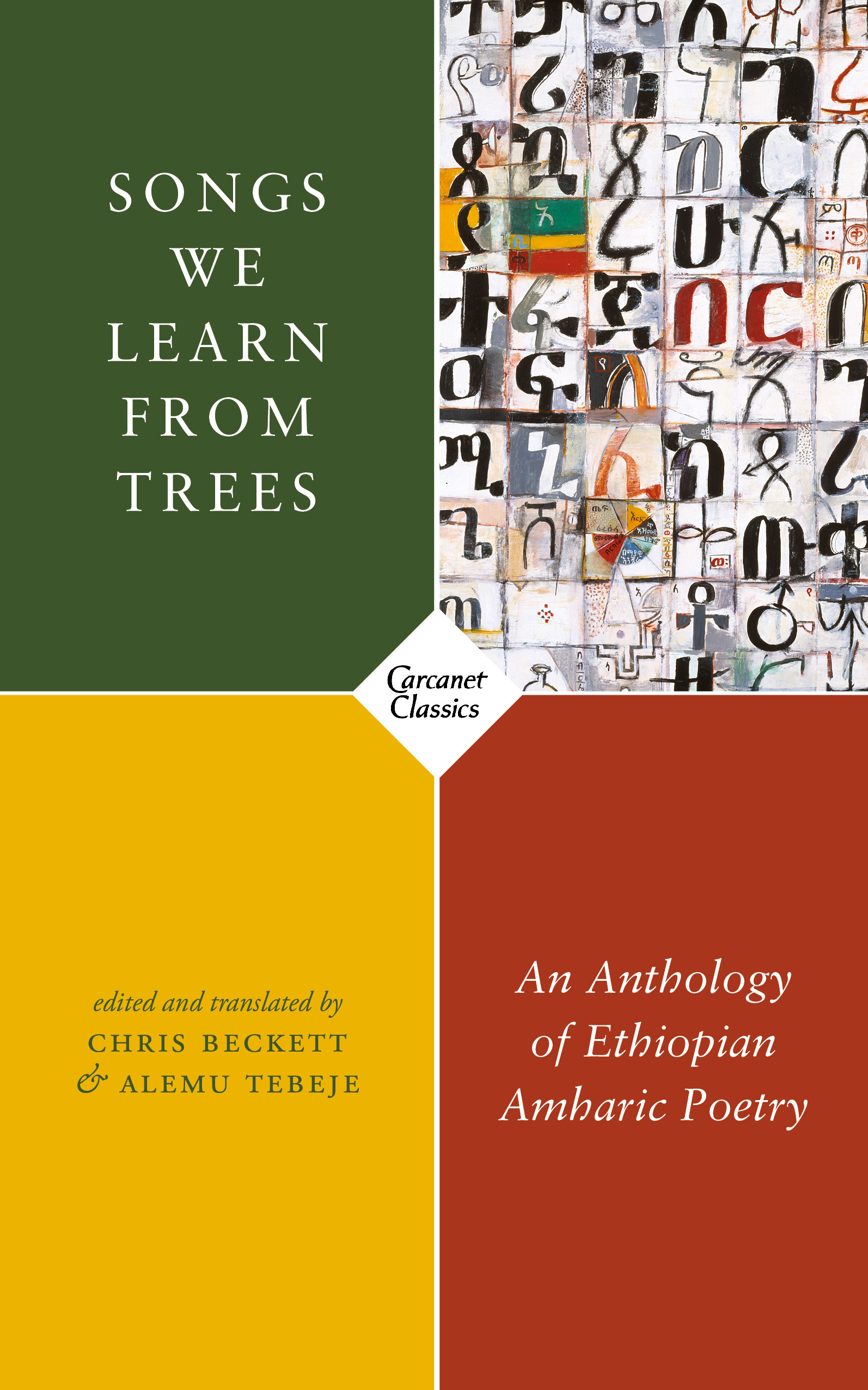 Songs We Learn from Trees: An Anthology of Ethiopian Amharic Poetry (Paperback)