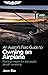 An Aviator's Field Guide to Owning an Airplane by Jason Blair