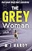 The Grey Woman