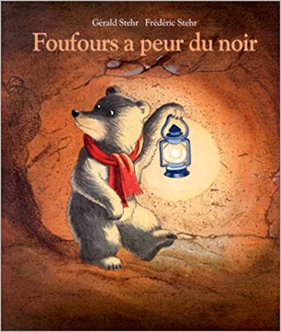 Foufours a peur du noir (Unknown Binding)