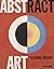 Abstract Art: A Global History