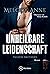 Unheilbare Leidenschaft (Passion Brothers #1)