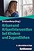 Krisen und Krisenintervention bei Kindern und Jugendlichen (German Edition)