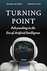 Turning Point: Policymaking in the Era of Artificial Intelligence