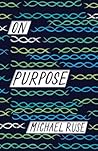 On Purpose