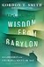 Wisdom from Babylon: Leadership for the Church in a Secular Age