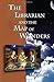 The Librarian and the Map of Wonders