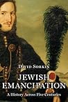 Jewish Emancipation: A History across Five Centuries