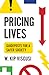 Pricing Lives: Guideposts for a Safer Society
