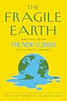 The Fragile Earth...