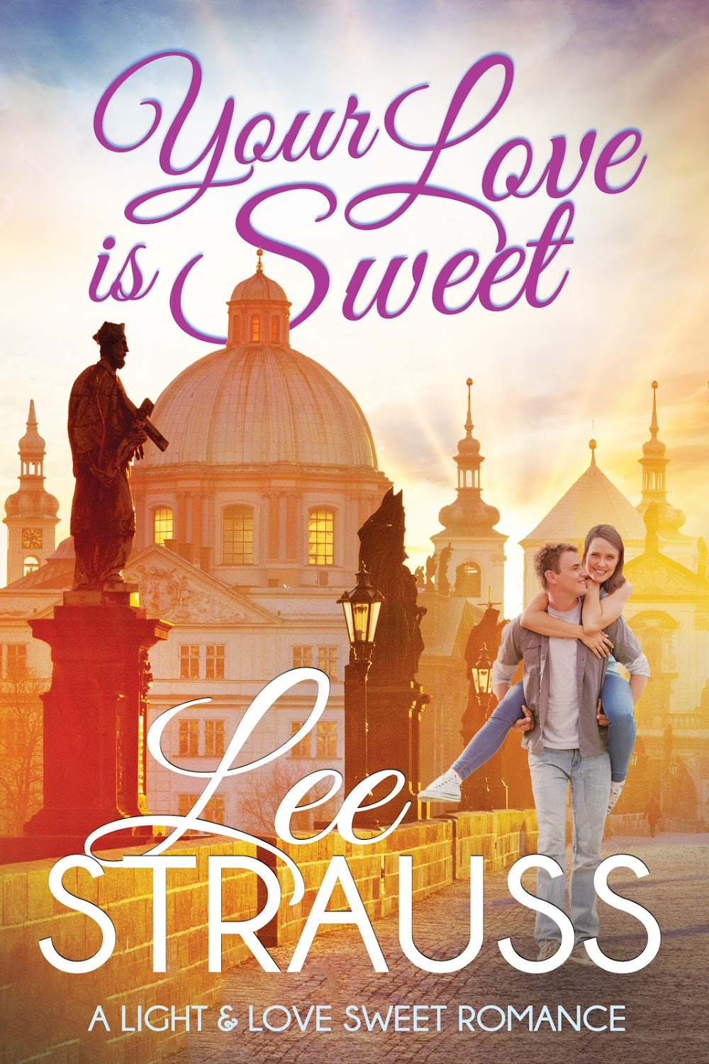 Your Love is Sweet (Unknown Binding)