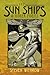 The Sun Ships & Other Poems
