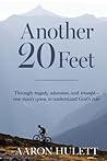Another 20 Feet: ...