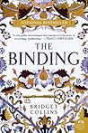 The Binding by Bridget Collins The Binding by Bridget Collins