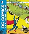 Dc Comics: La his...