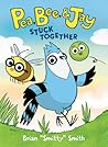 Stuck Together by Brian "Smitty" Smith