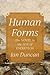 Human Forms: The Novel in t...