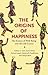 The Origins of Happiness: The Science of Well-Being over the Life Course