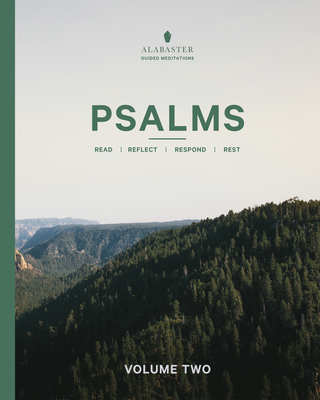 Psalms, Volume 2: With Guided Meditations (Alabaster Guided Meditations)