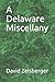 A Delaware Miscellany