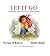 Let It Go: Learning the Les...