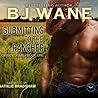 Submitting to the Rancher (The Cowboy Doms Series) by B.J. Wane