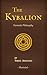 The Kybalion: A Study of the Hermetic Philosophy of Ancient Egypt and Greece