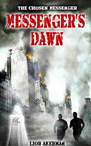 Messenger's Dawn (The Chosen Messenger)