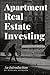 Apartment Real Estate Inves...