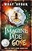 Imagine Jade Gone: Book 2 o...
