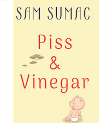 Piss & Vinegar