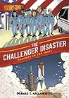 The Challenger Disaster by Pranas T. Naujokaitis