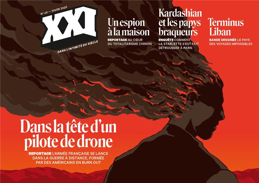 REVUE XXI N.49 ; dans la tête d'un pilote de drone (XXI, #49)