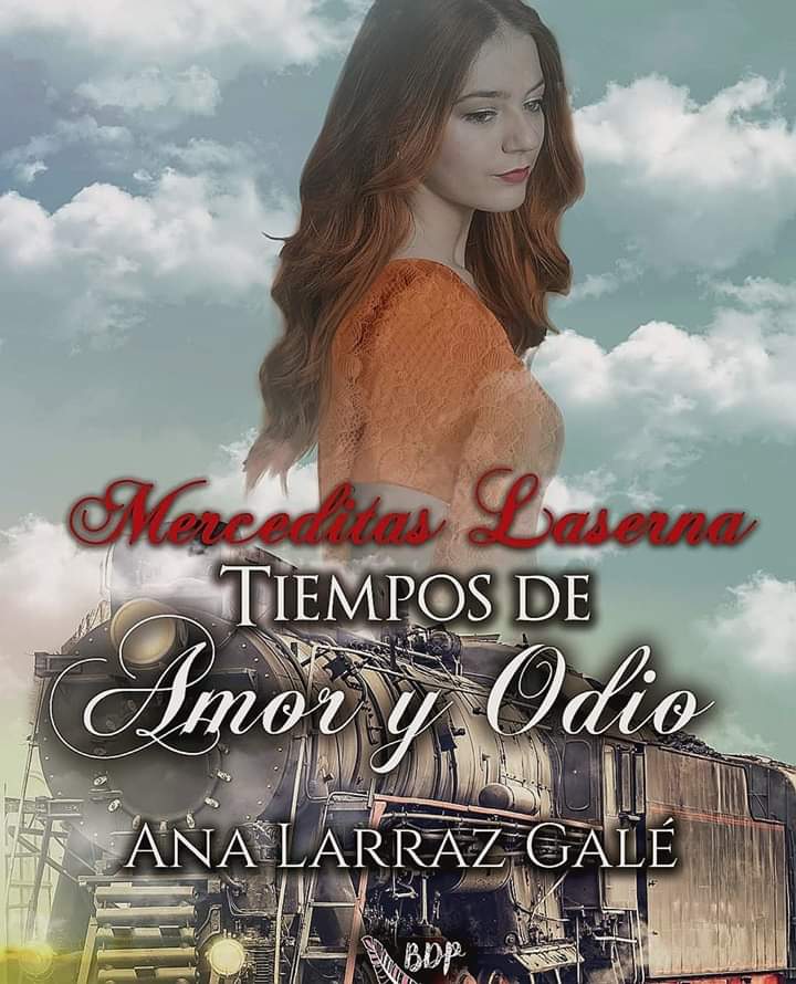 Merceditas Laserna: Tiempos de amor y odio
