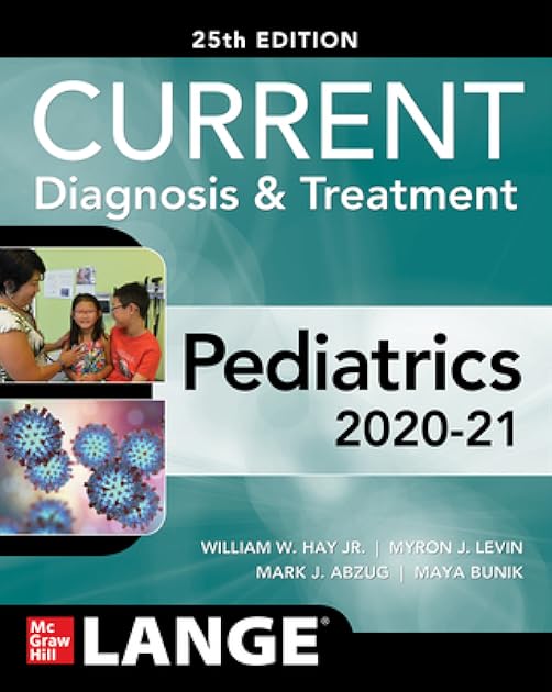 Current Diagnosis and Treatment Pediatrics