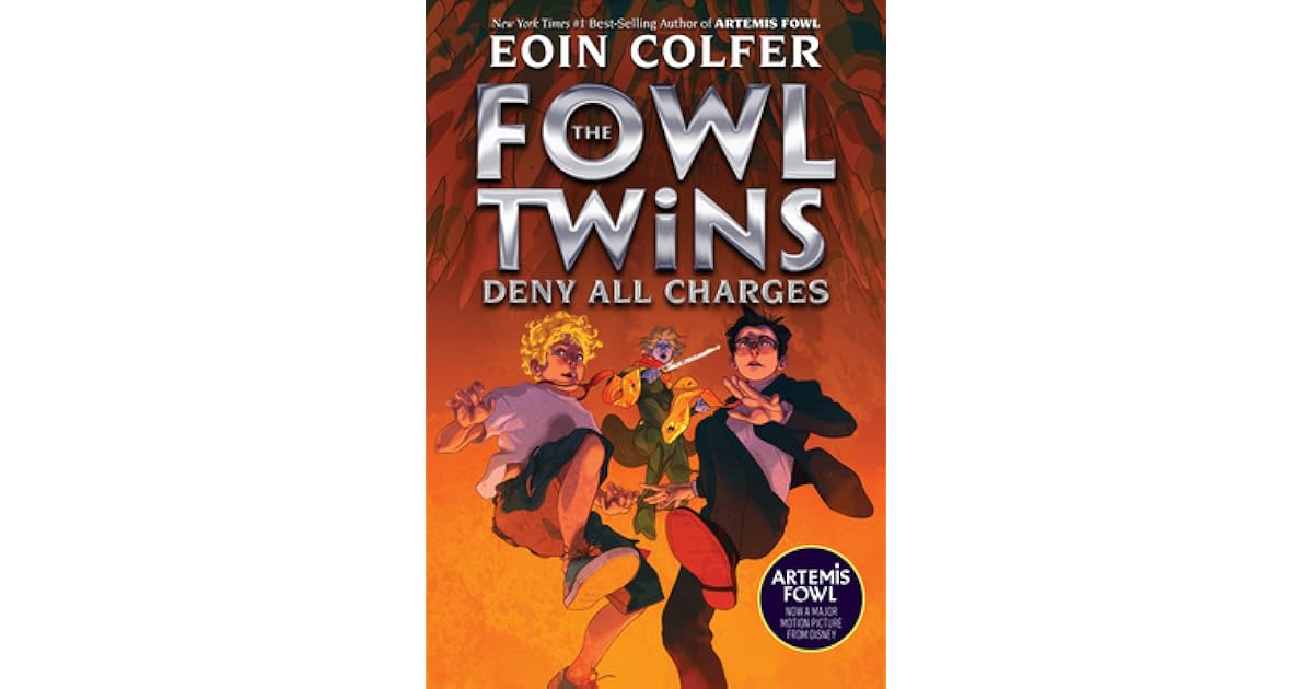 Deny All Charges The Fowl Twins 2 By Eoin Colfer