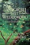 Voorbij het Wederwoud (De Raad van Vha'Rymn, #1) Voorbij het Wederwoud (De Raad van Vha'Rymn, #1)